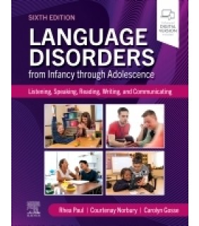 Elsevier Language Disorders from Infancy through Adolescence 6E: List
