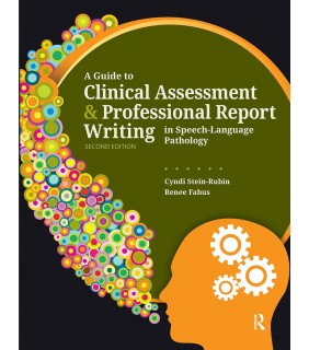 Routledge A Guide to Clinical Assessment and Professional Report Writi