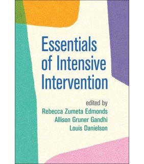 THE GUILFORD PRESS Essentials of Intensive Intervention