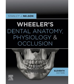 Elsevier ebook Wheeler's Dental Anatomy, Physiology and Occlusion 11E