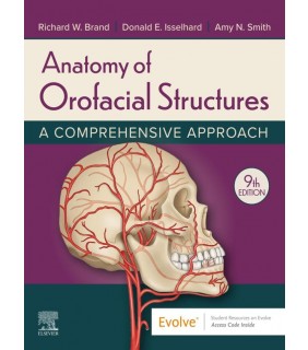 C V Mosby ebook Anatomy of Orofacial Structures 9E: A Comprehensive Ap