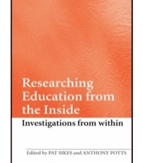 Taylor & Francis ebook Researching Education from the Inside