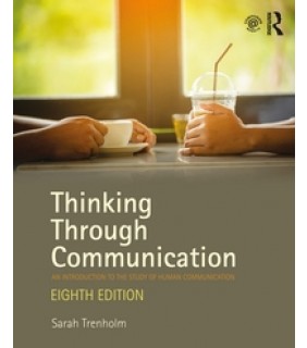 Routledge ebook Thinking Through Communication: An Introduction to the