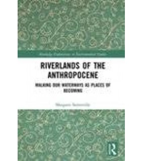 Routledge ebook Riverlands of the Anthropocene