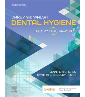 Elsevier ebook Darby & Walsh Dental Hygiene 6E: Theory and Practice