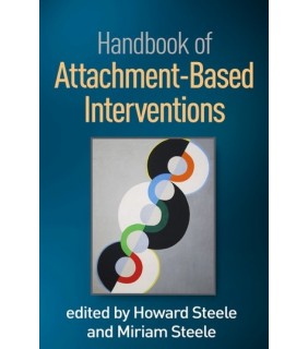 The Guilford Press ebook Handbook of Attachment-Based Interventions