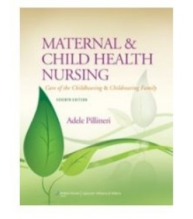 Lippincott Williams & Wilkins ebook Maternal and Child Health Nursing: Care of the Childbe