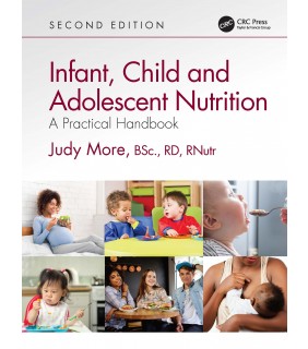 CRC Press Infant, Child and Adolescent Nutrition 2E