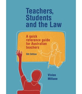 ACER Press ebook Teachers, Students And The Law 5E
