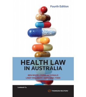 Thomson Reuters Health Law in Australia 4E