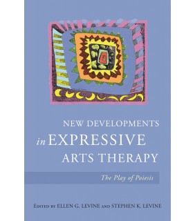 JESSICA KINGSLEY PUBLISHERS ebook New Developments in Expressive Arts Therapy