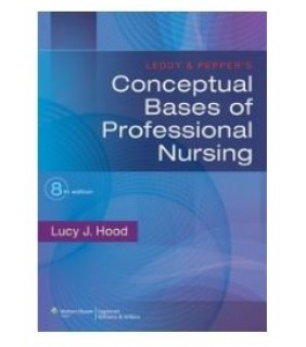 Lippincott Williams & Wilkins ebook Leddy & Pepper's Conceptual Bases of Professional Nurs