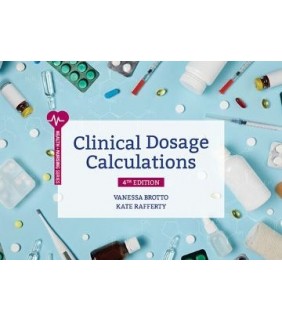 Cengage Learning Clinical Dosage Calculations 4E