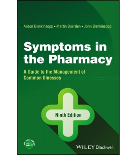 John Wiley & Sons Symptoms in the Pharmacy 9E