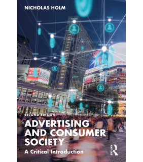 Taylor & Francis Advertising and Consumer Society 2E