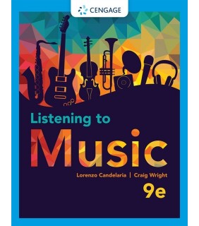 Cengage Learning Listening to Music 9E