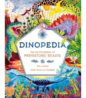 Laurence King Publishing Dinopedia: An Encyclopedia of Prehistoric Beasts