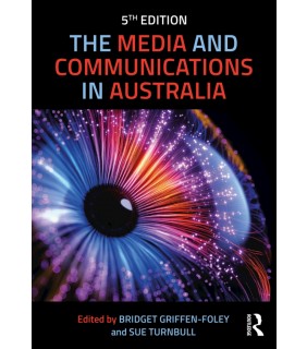 Routledge ebook The Media and Communications in Australia 5E