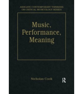 Routledge ebook Music, Performance, Meaning: Selected Essays