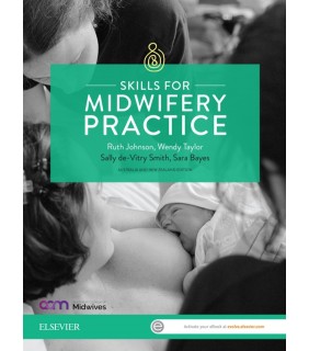 Elsevier ebook Skills for Midwifery Practice ANZ EDN