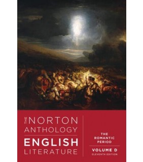 *Norton agency titles The Norton Anthology of English Literature, Volume D: The Ro