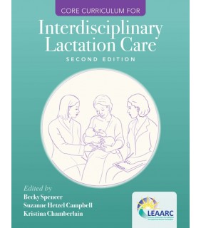 Jones & Bartlett ebook Core Curriculum for Interdisciplinary Lactation Care 2