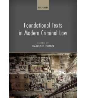 Oxford University Press UK ebook RENTAL 1YR Foundational Texts in Modern Criminal Law