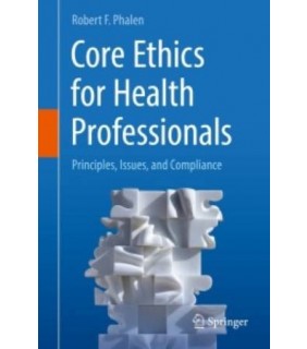Springer ebook Core Ethics for Health Professionals