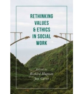 Red Globe Press ebook Rethinking Values and Ethics in Social Work