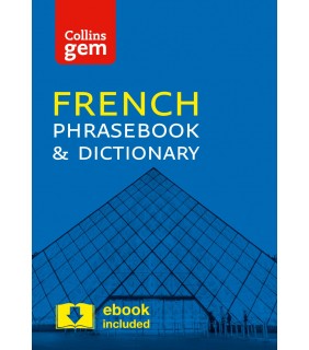 Collins - GB Collins Gem French Phrasebook and Dictionary 4E