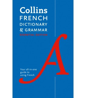 Collins - GB Collins French Dictionary And Grammar: Essential Edition