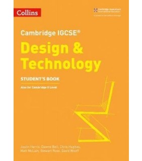 Cambridge International Examinations - Cambridge IGCSE Design and Technology Student Book 2nd Edition