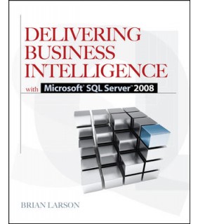 McGraw-Hill Education Delivering Business Intelligence with Microsoft SQL Server 2