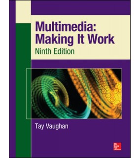 McGraw-Hill Education Multimedia: Making It Work, Ninth Edition