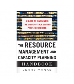 McGraw-Hill Education ebook The Resource Management and Capacity Planning Handbook