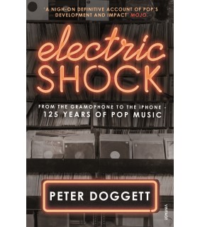 Random House Electric Shock: From the Gramophone to the iPhone - 125 Year