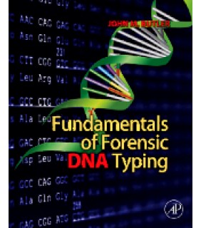 Academic Press Fundamentals of Forensic DNA Typing