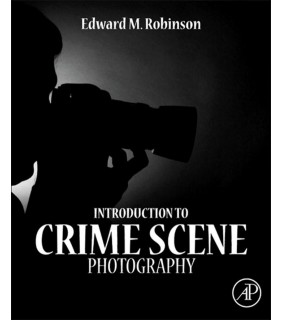Academic Press ebook Introduction to Crime Scene Photography