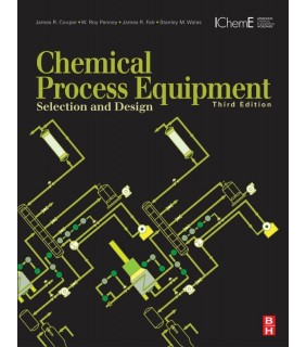 Elsevier Chemical Process Equipment, Third Edition