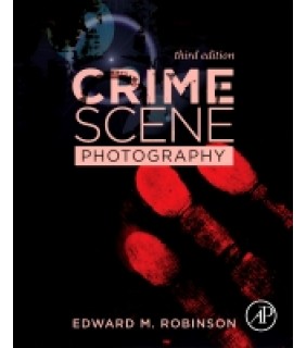 Academic Press Crime Scene Photography 3E