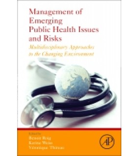 Academic Press Management of Emerging Public Health Issues and Risks: Multi