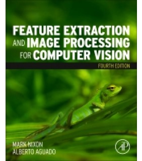 Elsevier Feature Extraction and Image Processing for Computer Vision