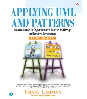 Pearson Education Applying UML and Patterns