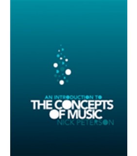 Cengage Learning An Introduction to the Concepts of Music: A Book for Senior