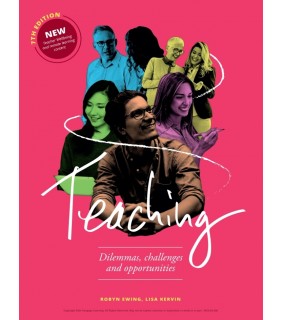 Cengage Learning ebook Teaching 7E: Dilemmas, Challenges and Opportunities