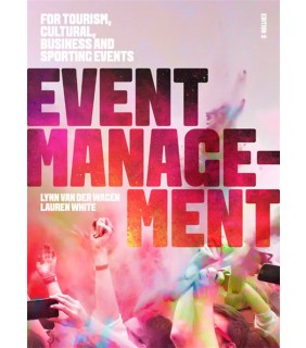 Cengage Learning Event Management : For Tourism, Cultural, Business and Sport