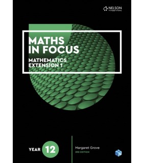 Maths in Focus 12 Mathematics Extension 1 Student Book with 1 Access Code for 26 Months