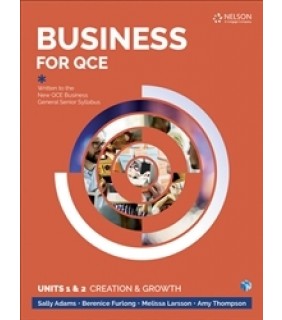 Business for QCE: Units 1 & 2: Creation and Growth Student Book with 1 Access Code for 26 Months