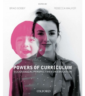 OUPANZ ebook Powers of Curriculum: Sociological Perspectives on Edu