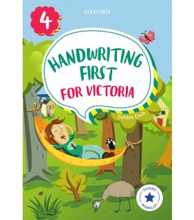 Oxford University Press ANZ Handwriting First for Victoria Year 4